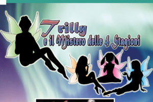 TRILLY E IL MISTERO DELLE 4 STAGIONI