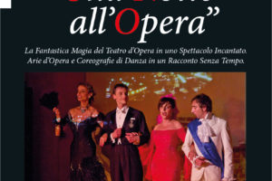 UNA NOTTE ALL’OPERA