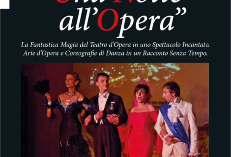 UNA NOTTE ALL’OPERA