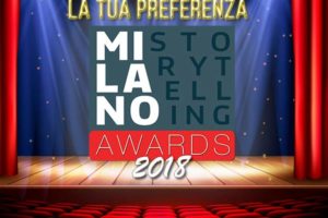 MILANO STORYTELLING AWARDS – 2018