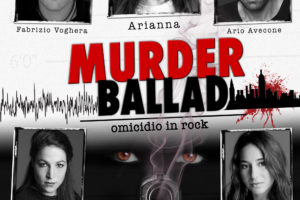 MURDER BALLAD – Omicidio in Rock