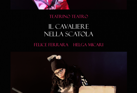 Teatrino Teatrò – IL CAVALIERE NELLA SCATOLA Teatrino Teatrò – IL CAVALIERE NELLA SCATOLA