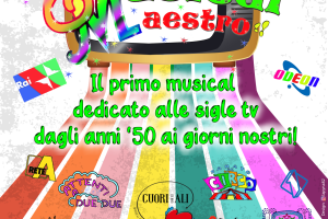 MA CHE MUSICAL, MAESTRO! – Cuori con le Ali