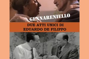 GENNARENIELLO, PERICOLOSAMENTE – Compagnia Amici di Gastone