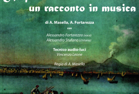 NAPOLI…UN RACCONTO IN MUSICA – Compagnia Amici di Gastone NAPOLI…UN RACCONTO IN MUSICA – Compagnia Amici di Gastone